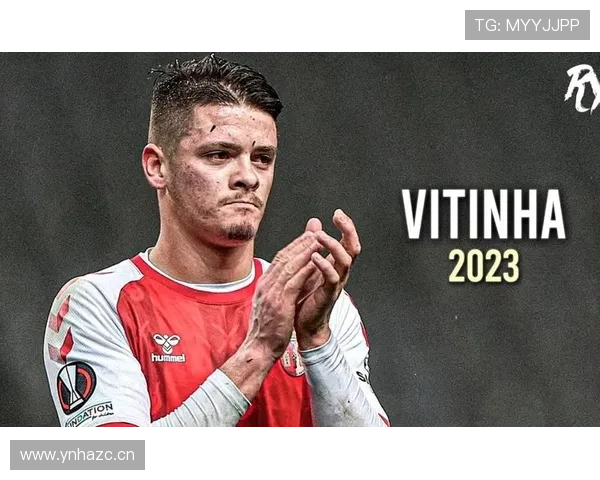 维蒂尼亚本赛季表现稳健,中场组织能力持续提升 维蒂尼亚本赛季表现稳健,中场组织能力持续提升