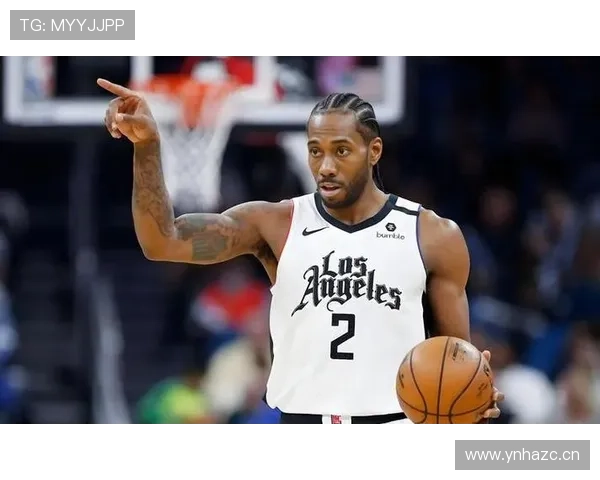 伦纳德无球切入效率提升，主导快船关键时刻得分