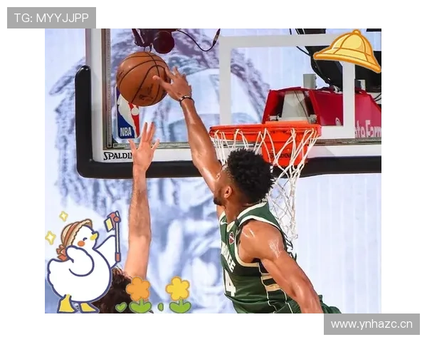 扬尼斯挡拆制造错位效率提升明显拉开雄鹿进攻空间